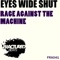 Rage Against the Machine - Eyes Wide Shut lyrics