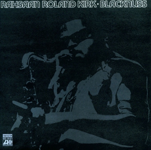 I Talk with the Spirits - Album by Roland Kirk - Apple Music