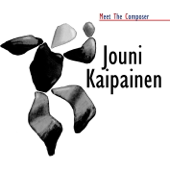Meet the Composer - Jouni Kaipainen
