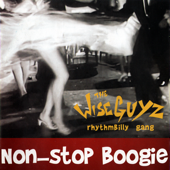 Non-Stop Boogie - The Wise Guyz