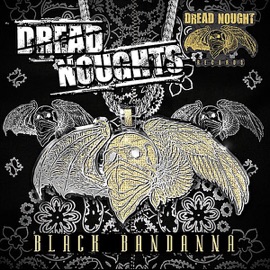 Dread Noughts (feat. Rich Devinch, Chuckie Vega & Dap Daniel) Dread Noughts