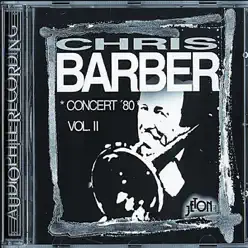 Concert '80 Vol.2 - Chris Barber Concert '80 Vol.2 - Chris Barber