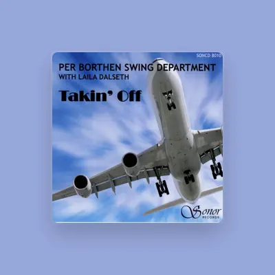Listen to Per Borthen Swing Department, watch music videos, read bio, see tour dates & more!