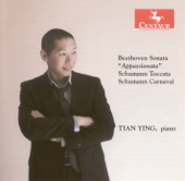 Beehtoven, L. Van: Piano Sonata No. 23, "Appassionata" - Schumann, R.: Toccata in C Major - Carnaval