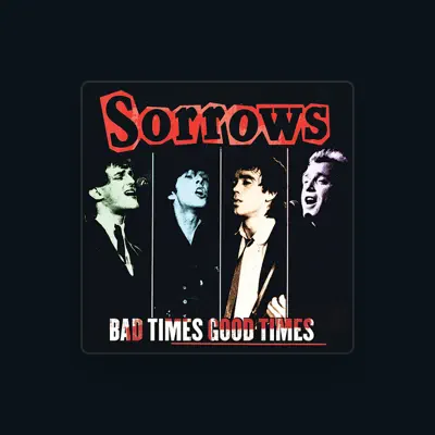 Listen to Sorrows, watch music videos, read bio, see tour dates & more!
