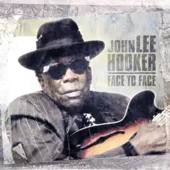 Face To Face - John Lee Hooker