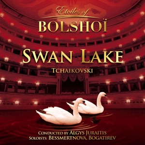 Tchaïkovski: Swan Lake (Etoiles Of Bolshoï)