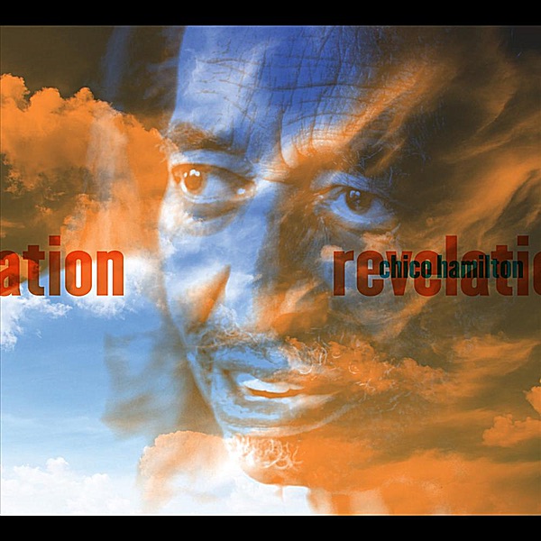 Обложка альбома «Revelation» — Chico Hamilton
