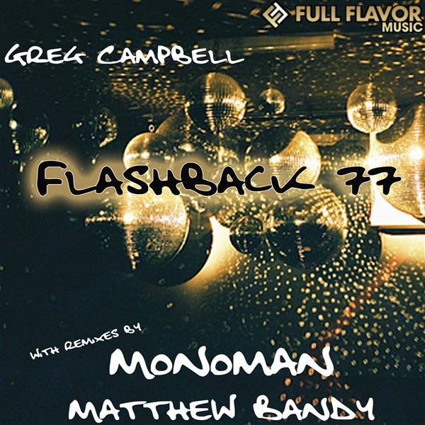 Обложка альбома «Flashback 77» — Greg Campbell