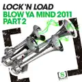 Blow Ya Mind (Chuckie meets Obek & Neve Remix)