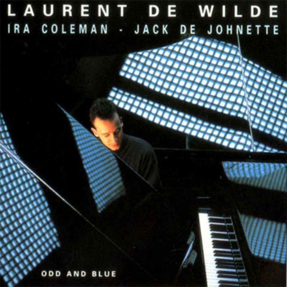 Обложка альбома «Odd and Blue» — Laurent de Wilde, Ira Coleman & Jack DeJohnette