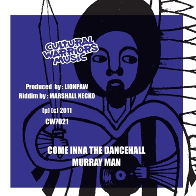 Come Inna the Dancehall (Come Inna the Dub) - Single