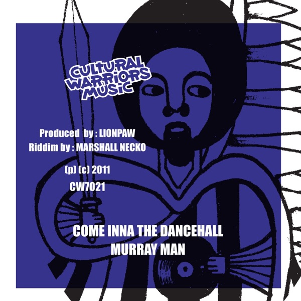 Come Inna the Dancehall (Come Inna the Dub) - Single