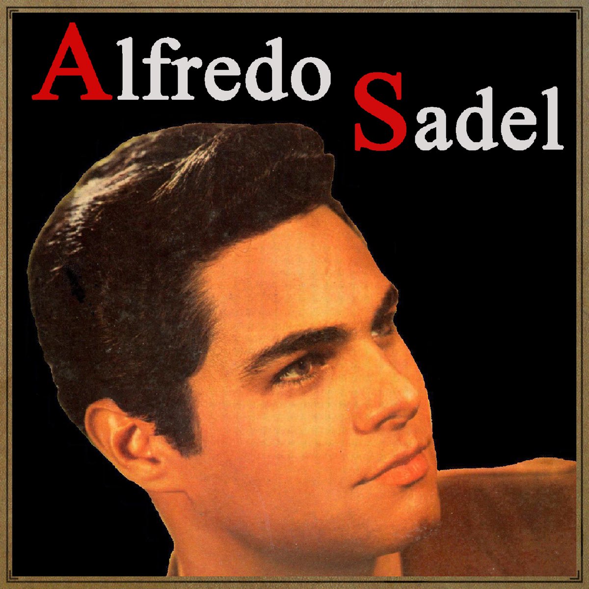‎Vintage Music No. 82 LP Alfredo Sadel by Alfredo Sadel on Apple Music