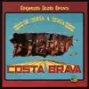 Orquesta Costa Brava - Todo Lo Perdi