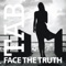 Face the Truth (Ivan Nasini Club Mix Remix) - Tab lyrics