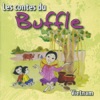 Bernadette Le Sache  Les Contes Du Buffle - Vietnam