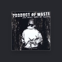 Product Of Waste