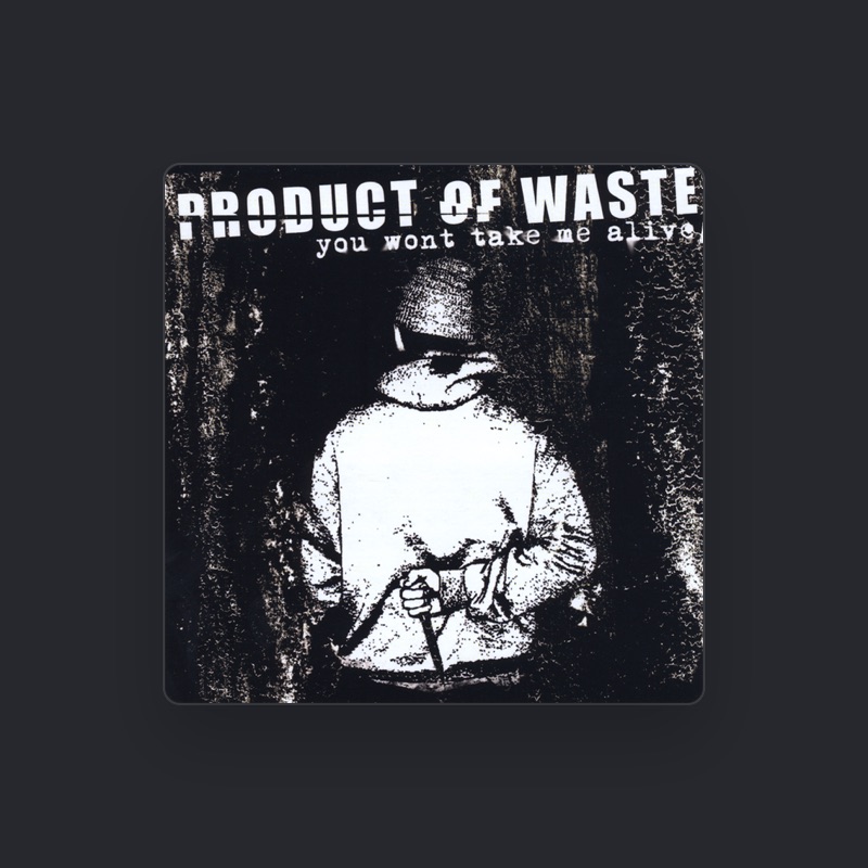 Product Of Waste