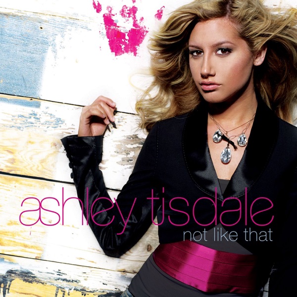 Cover Ashley Tisdale - Not Like That