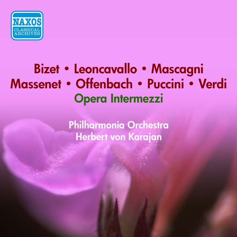 Обложка альбома «Opera Intermezzi - Kodaly, Z. - Mascagni, P. - Massenet, J. - Mussorgsky, M. - Offenbach, J. - Puccini, G. - Granados, E. - Verdi, G. (Karajan) (1954)» — Dennis Brain, Herbert von Karajan, Philharmonia Orchestra & Manoug Parikian