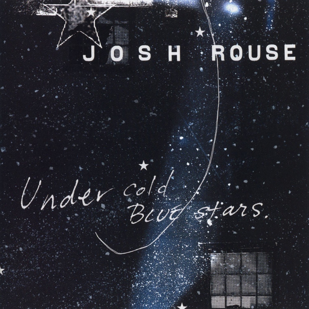 Обложка альбома «Under Cold Blue Stars» — Josh Rouse