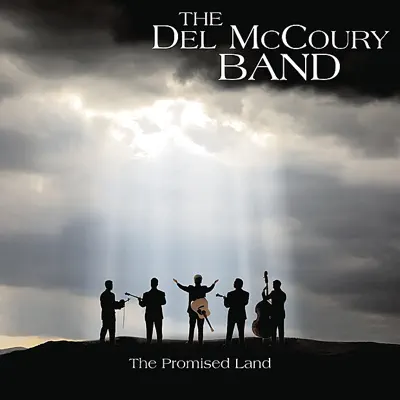 The Promise Land - The Del McCoury Band The Promise Land - The Del McCoury Band