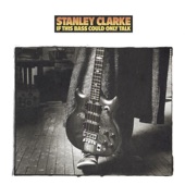 Stanley Clarke - Come Take My Hand
