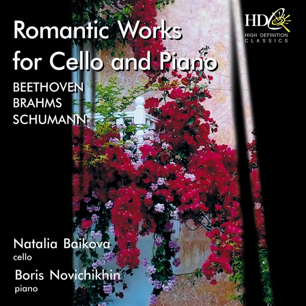 Обложка альбома «Beethoven, Brahms, Schumann (Romantic Works for Cello and Piano)» — Natalia Baikova & Boris Novichikhin