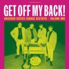 Get Off My Back: Unissued Sixties Garage Acetates, Volume One