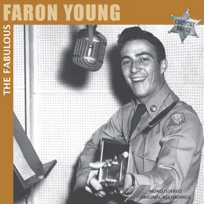 The Fabulous - Country Songs: Faron Young - Faron Young