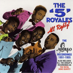 The "5" Royales — Baby Don't Do It
