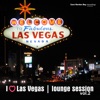 I Love Las Vegas  Lounge Session Vol.2