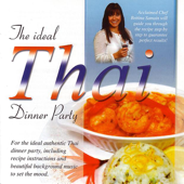 The Ideal Thai Dinner Party 1 - Global Journey