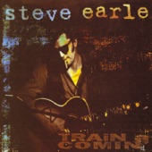 Steve Earle - I'm Looking Through You