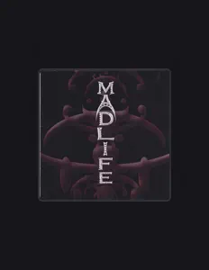 Listen to Madlife, watch music videos, read bio, see tour dates & more!