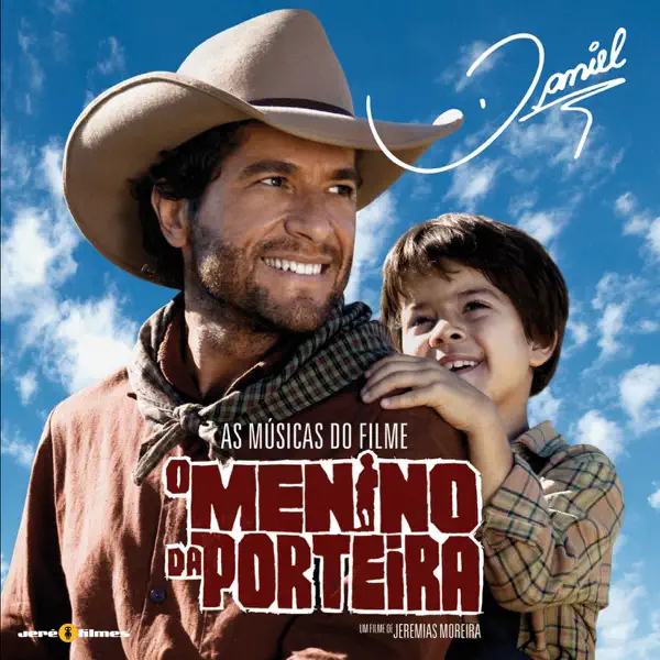 O Menino da Porteira — Daniel