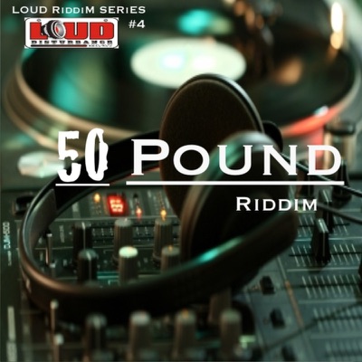 50 Pound Riddim
