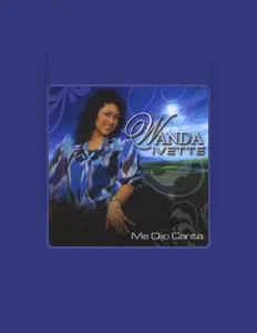 Listen to Wanda Ivette, watch music videos, read bio, see tour dates & more!