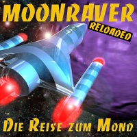 Moonraver Reloaded - Die Reise Zum Mond (Katkas Club Mix)