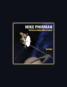 Listen to Mike Phirman, watch music videos, read bio, see tour dates & more!