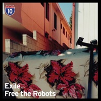 LA Series 10 - Exile & Free the Robots