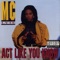 2 Young 4 What - MC Lyte lyrics