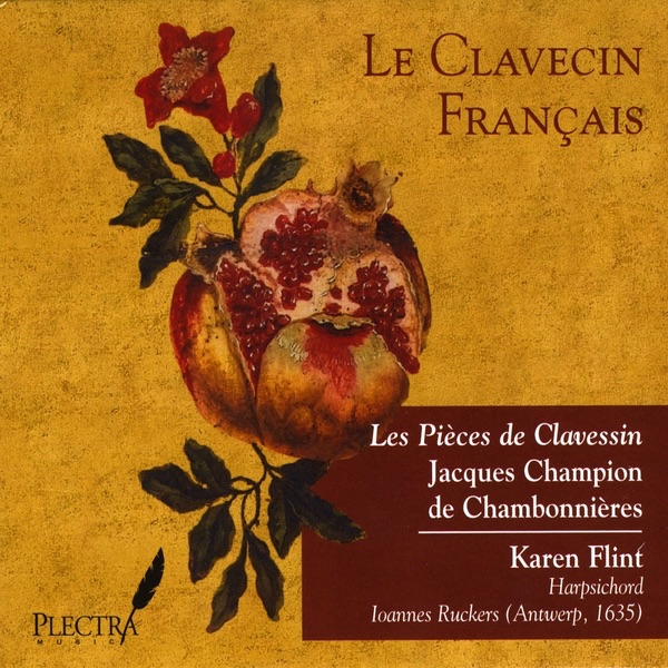 Обложка альбома «Les pièces de clavessin: Jacques Champion de Chambonnières» — Karen Flint