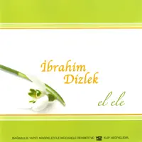 YORGUNUM — IBRAHIM DIZLEK