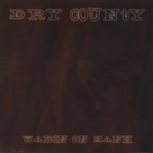 Cover art for Waitin On Hank by Dry County