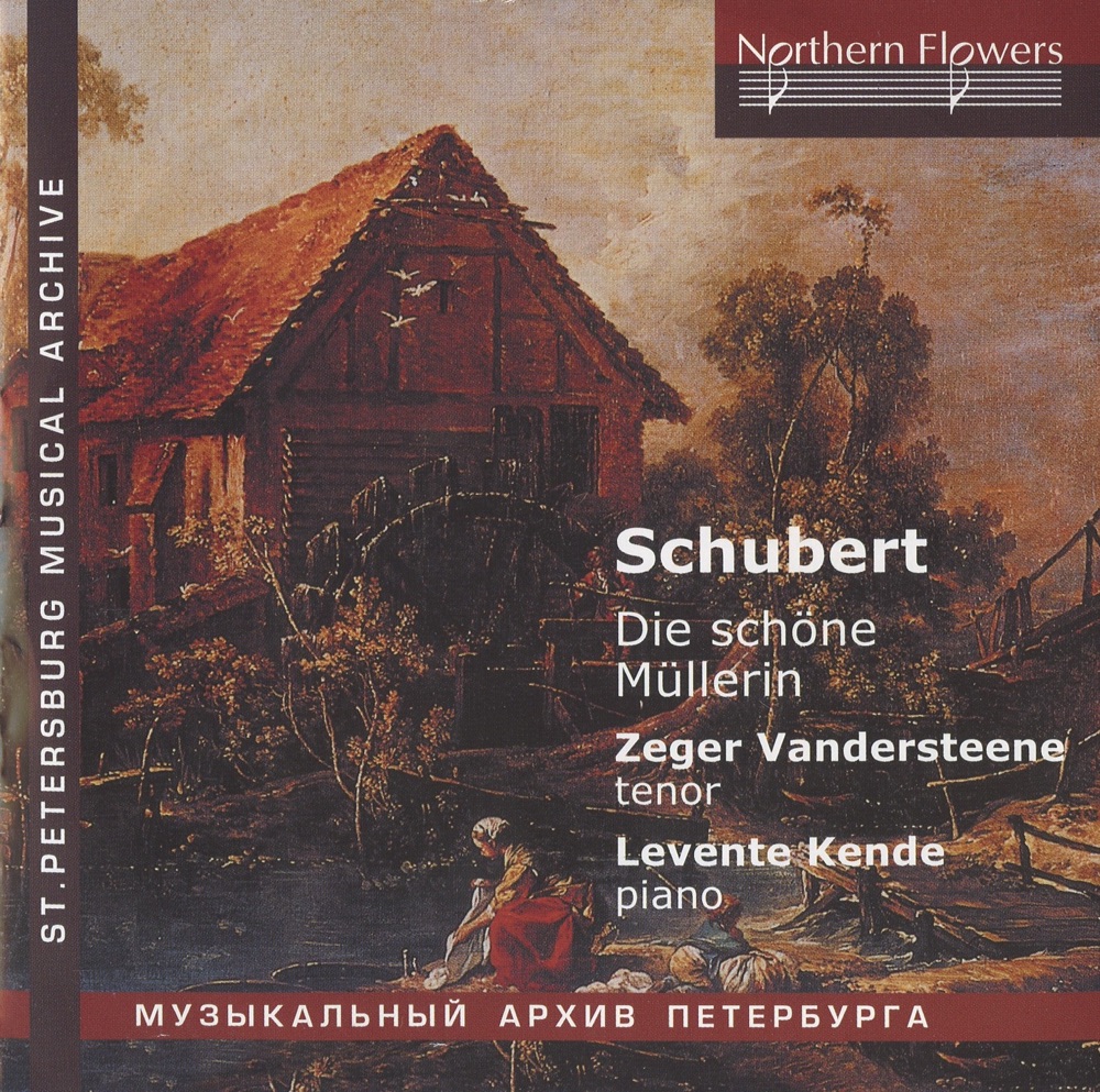 Обложка альбома «Schubert: Die schone Mullerin» — Zeger Vandersteene & Levente Kende