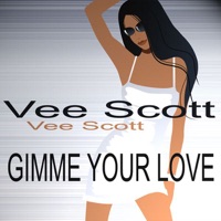 Vee Scott - Gimme Your Love (Bob Roberts Mix)