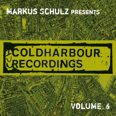 Markus Schulz Presents Coldharbour Recordings, Vol. 6
