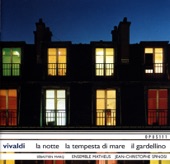 Jean-Christophe Spinosi, Ensemble Matheus & Philippe Spinosi - Concerto in G Minor "la Notte", Rv439 : VI. Allegro